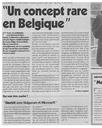 "Un concept râre en Belgique"